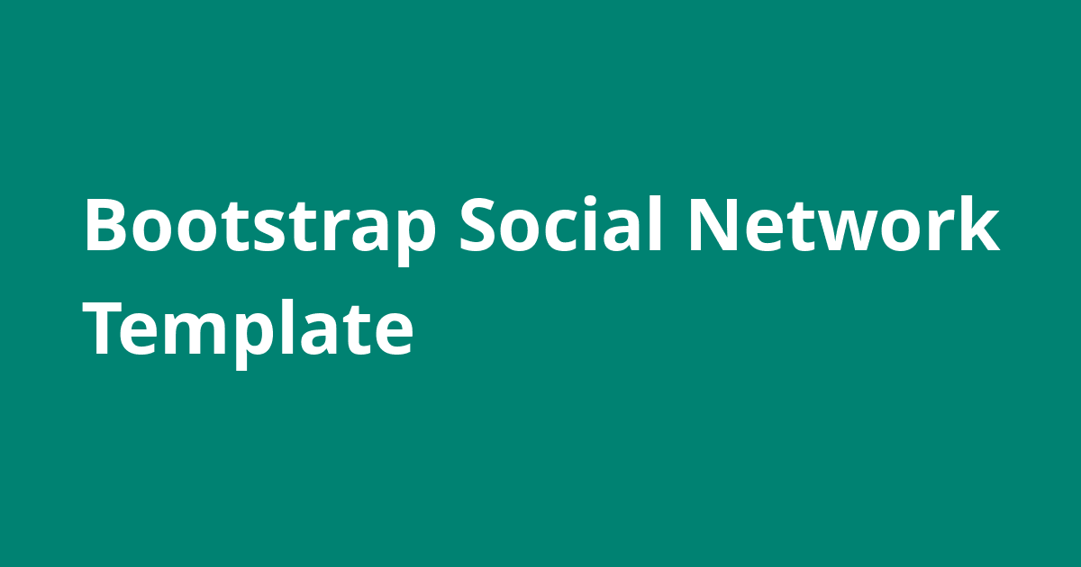 bootstrap-social-network-template-open-source-agenda