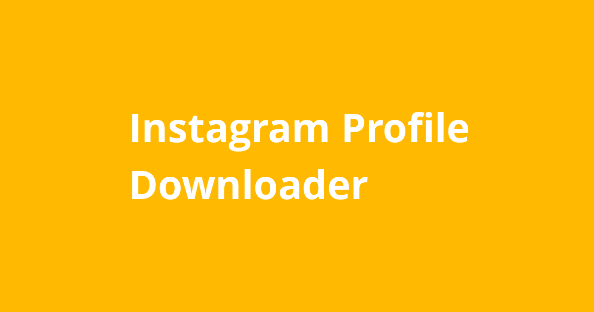 Instagram Profile Downloader Resources - Open Source Agenda