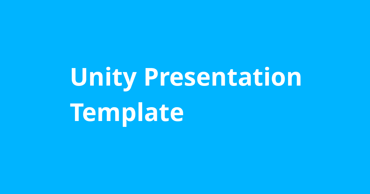 unity presentation